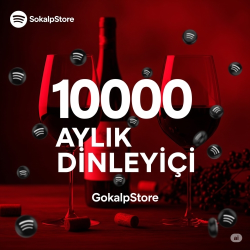  10.000 AYLIK DİNLEYİCİ SPOTİFY
